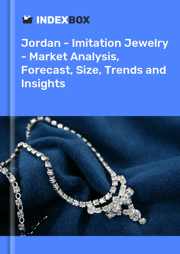 Jordan - Imitation Jewelry - Market Analysis, Forecast, Size, Trends and Insights