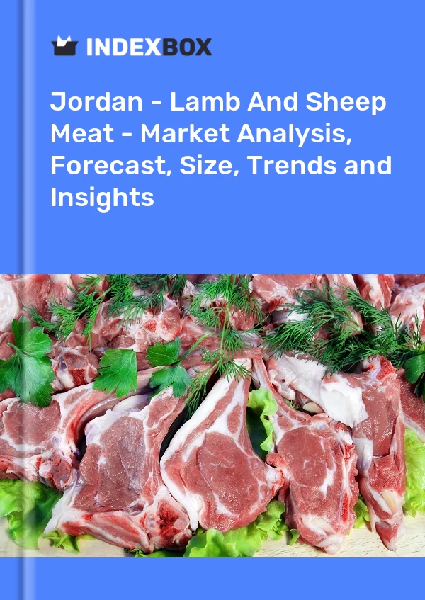 Report Jordan - Lamb and Sheep Meat - Market Analysis, Forecast, Size, Trends and Insights for 499$