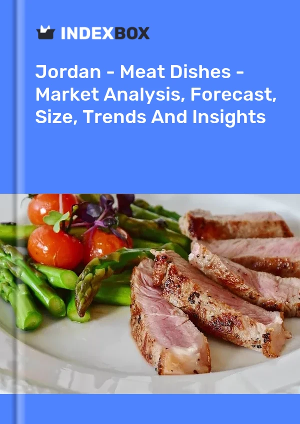 Report Jordan - Meat Dishes - Market Analysis, Forecast, Size, Trends and Insights for 499$