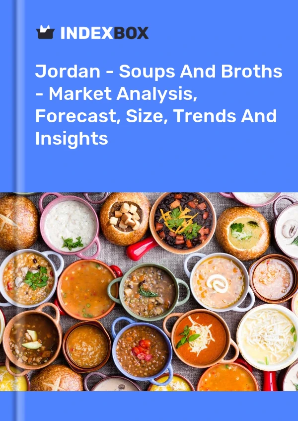 Report Jordan - Soups and Broths - Market Analysis, Forecast, Size, Trends and Insights for 499$