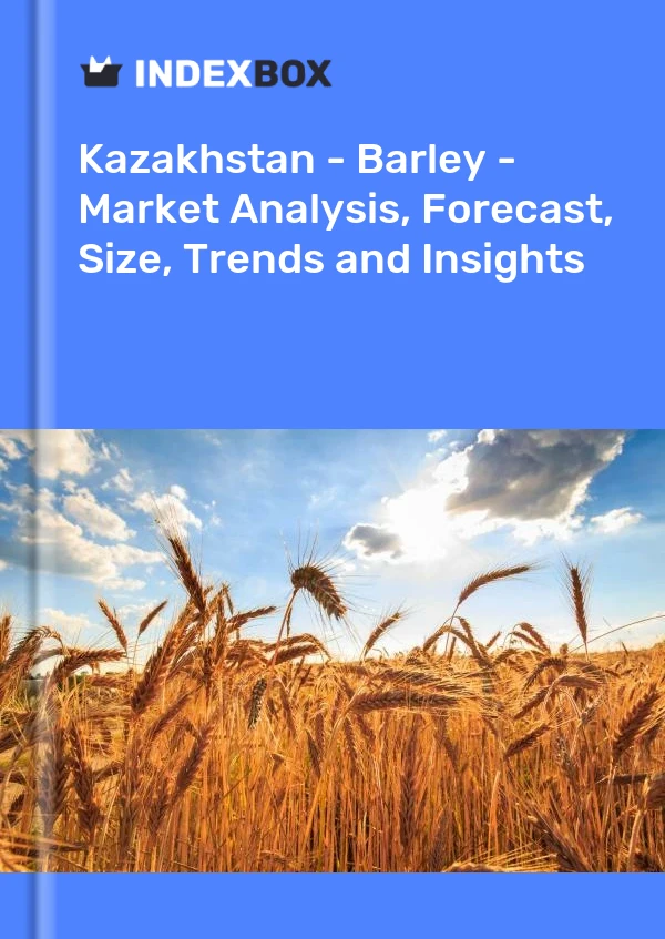 Report Kazakhstan - Barley - Market Analysis, Forecast, Size, Trends and Insights for 499$