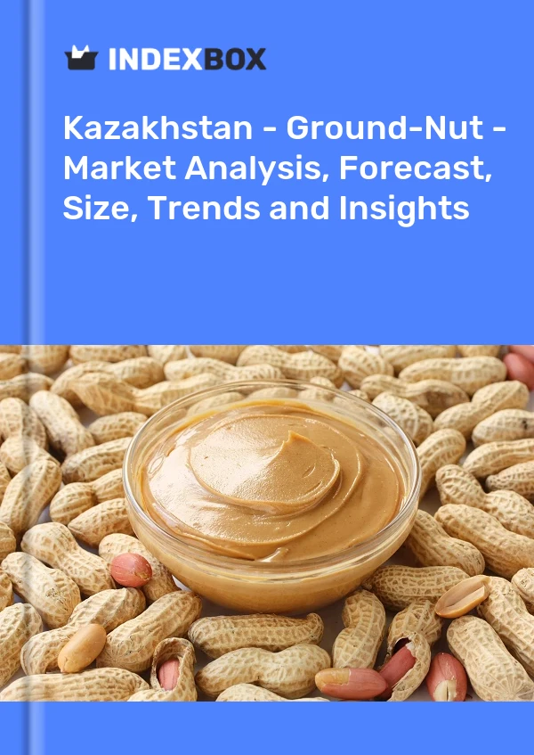 Report Kazakhstan - Ground-Nut - Market Analysis, Forecast, Size, Trends and Insights for 499$
