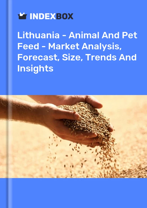 Report Lithuania - Animal and Pet Feed - Market Analysis, Forecast, Size, Trends and Insights for 499$