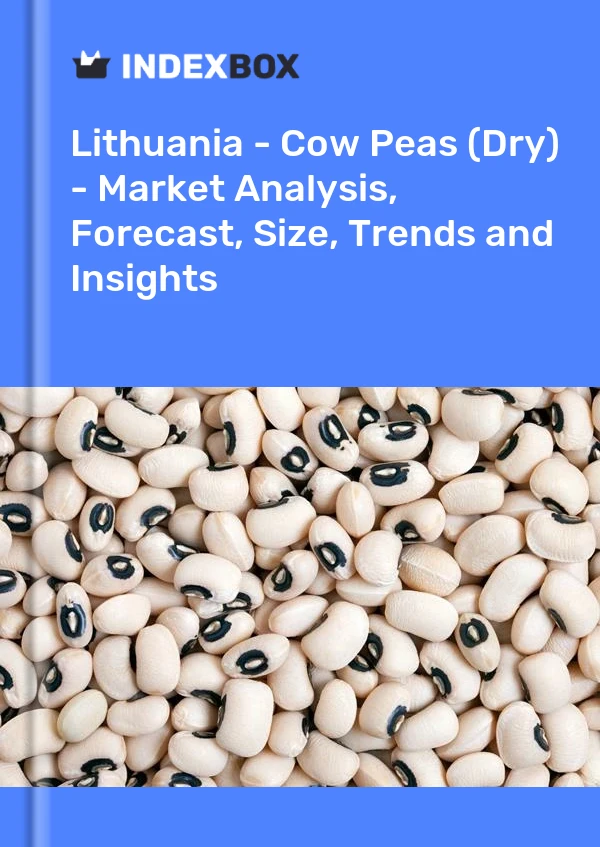 Report Lithuania - Cow Peas (Dry) - Market Analysis, Forecast, Size, Trends and Insights for 499$