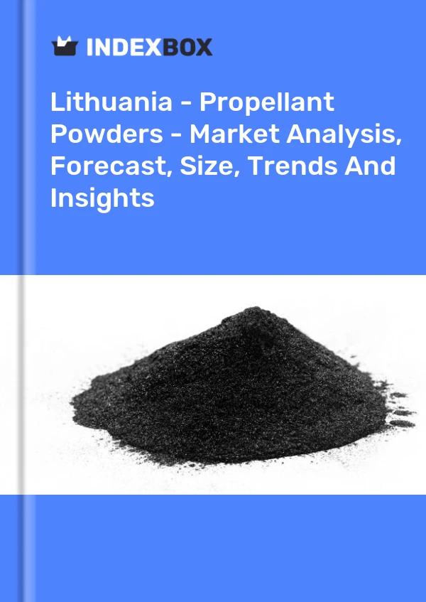 Report Lithuania - Propellant Powders - Market Analysis, Forecast, Size, Trends and Insights for 499$