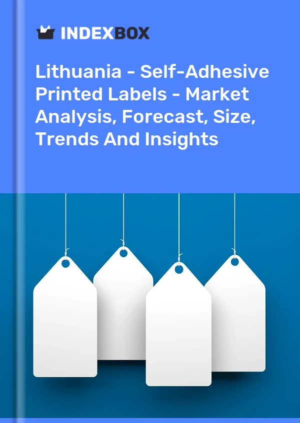 Report Lithuania - Self-Adhesive Printed Labels - Market Analysis, Forecast, Size, Trends and Insights for 499$