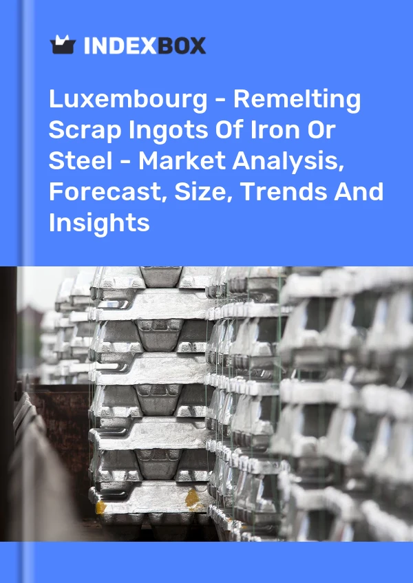 Report Luxembourg - Remelting Scrap Ingots of Iron or Steel - Market Analysis, Forecast, Size, Trends and Insights for 499$