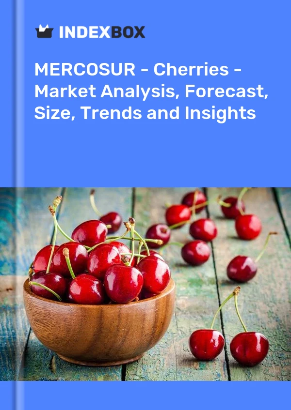 Report MERCOSUR - Cherries - Market Analysis, Forecast, Size, Trends and Insights for 499$