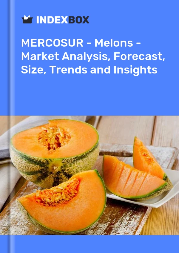 Report MERCOSUR - Melons - Market Analysis, Forecast, Size, Trends and Insights for 499$