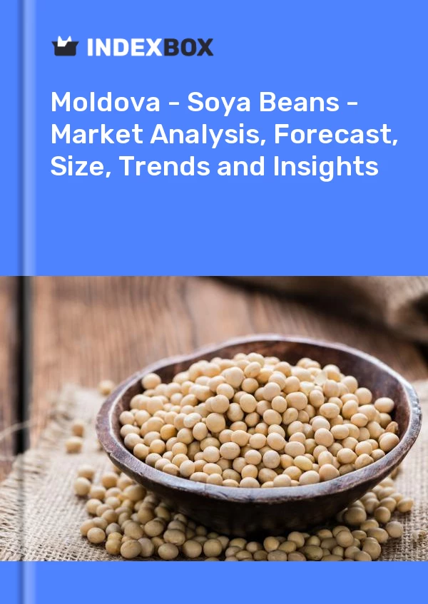 Report Moldova - Soya Beans - Market Analysis, Forecast, Size, Trends and Insights for 499$