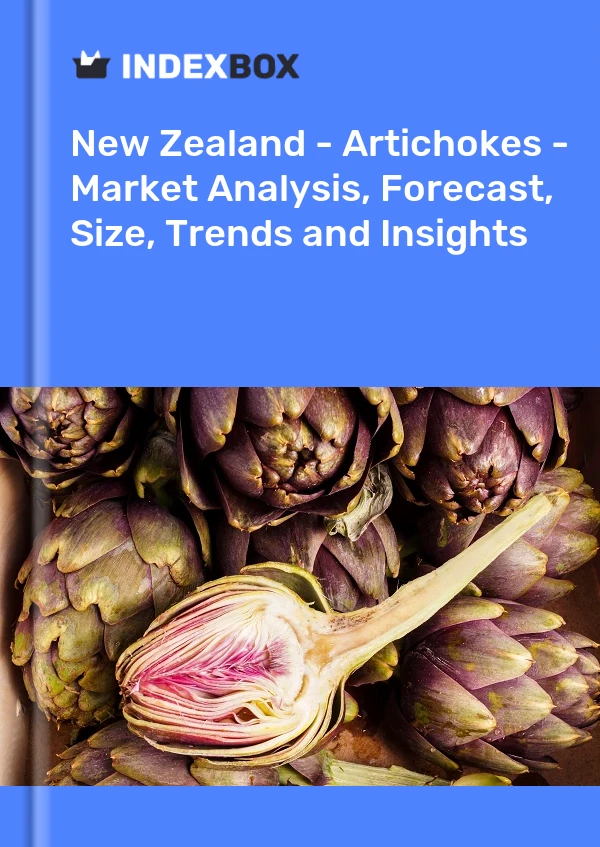 Bildiri Yeni Zelanda - Enginar - Pazar Analizi, Tahmin, Boyut, Eğilimler ve Öngörüler for 499$