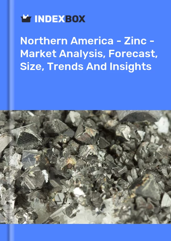 Report Northern America - Zinc - Market Analysis, Forecast, Size, Trends and Insights for 499$
