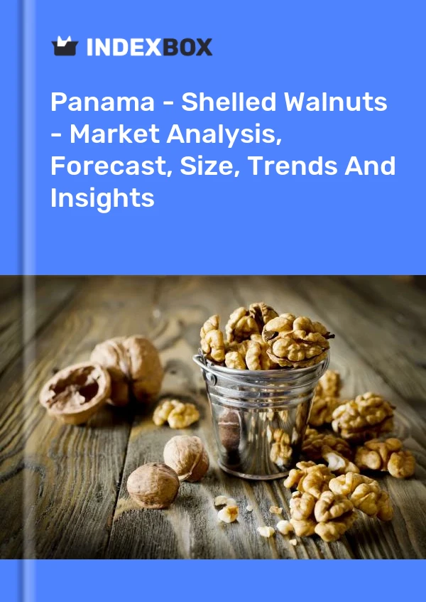 Report Panama - Shelled Walnuts - Market Analysis, Forecast, Size, Trends and Insights for 499$