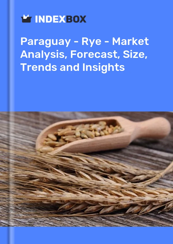 Report Paraguay - Rye - Market Analysis, Forecast, Size, Trends and Insights for 499$