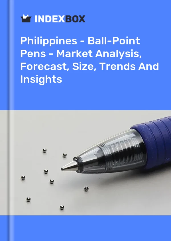 Philippines - Ball-Point Pens - Market Analysis, Forecast, Size, Trends And Insights