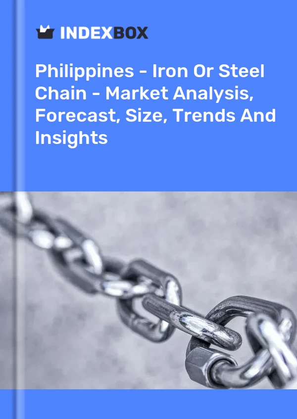 Bildiri Filipinler - Demir Veya Çelik Zinciri - Pazar Analizi, Tahmin, Boyut, Eğilimler ve Öngörüler for 499$
