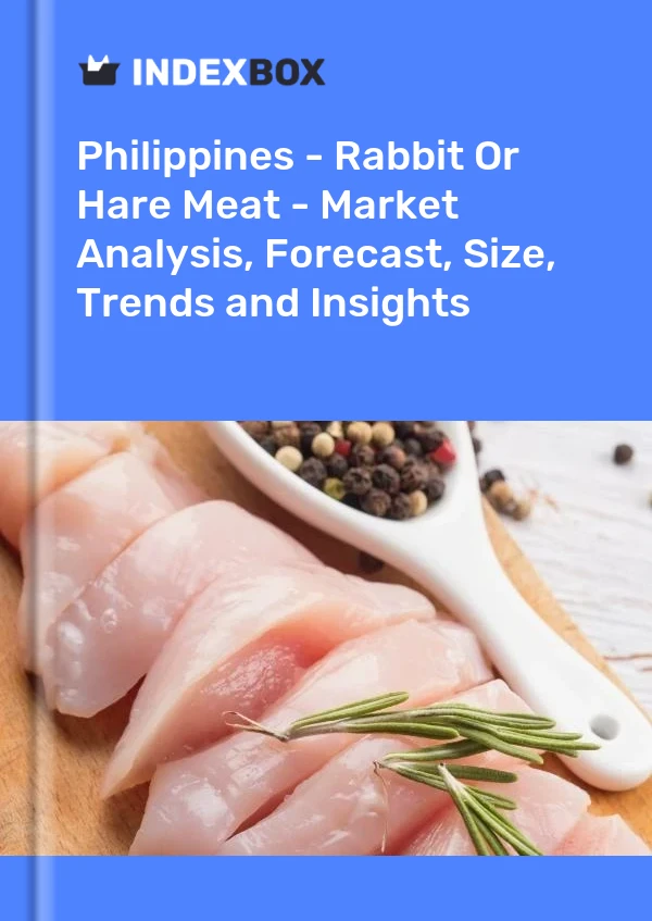 Bildiri Filipinler - Tavşan Veya Tavşan Eti - Pazar Analizi, Tahmini, Boyut, Eğilimler ve Öngörüler for 499$