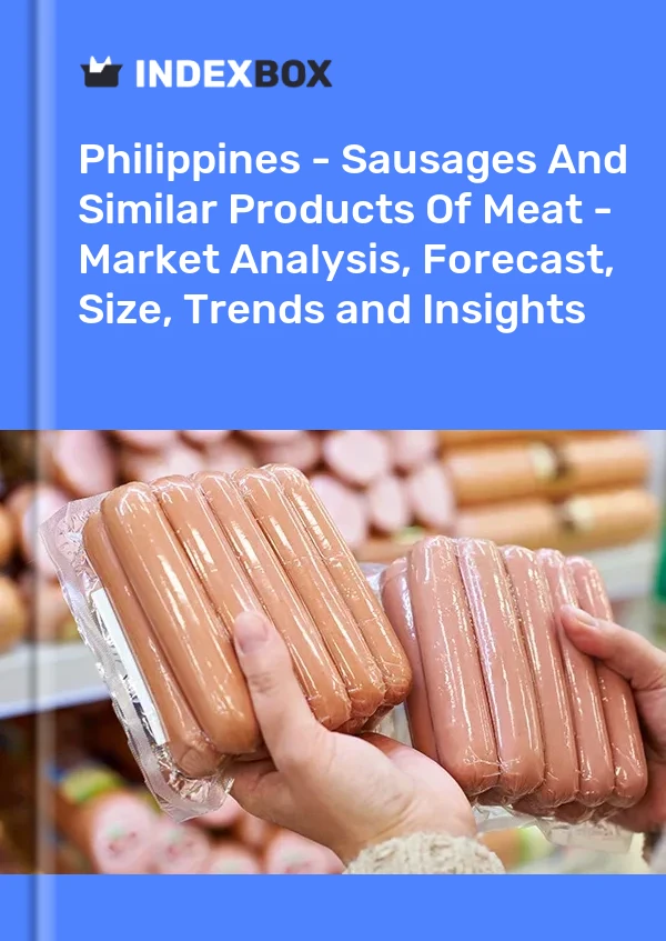 Bildiri Filipinler - Sosisler ve Benzeri Et Ürünleri - Pazar Analizi, Tahmini, Boyut, Eğilimler ve İçgörüler for 499$