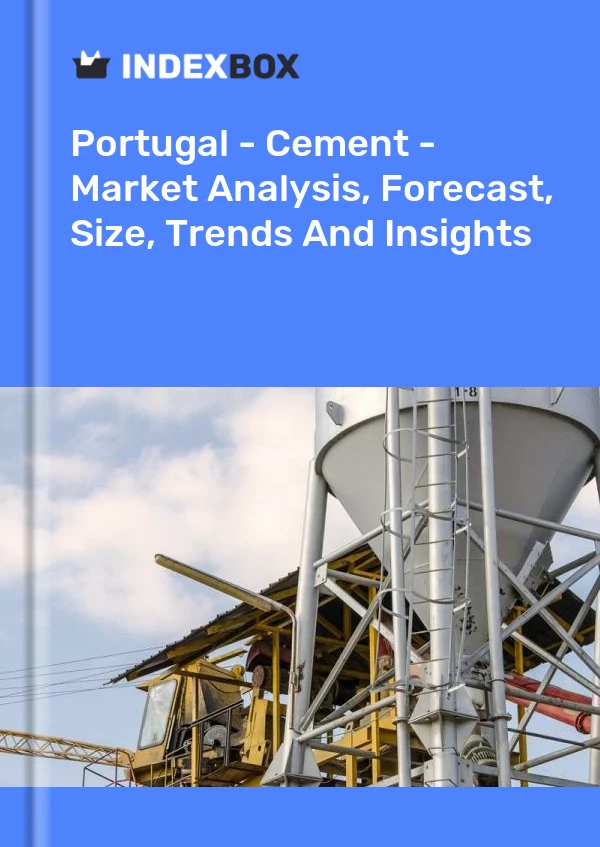 Bildiri Portekiz - Çimento - Pazar Analizi, Tahmin, Boyut, Eğilimler ve Öngörüler for 499$