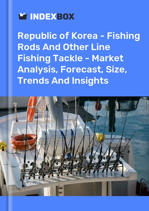 Republic of Korea - Fishing Rods And Other Line Fishing Tackle - Market Analysis, Forecast, Size, Trends And Insights