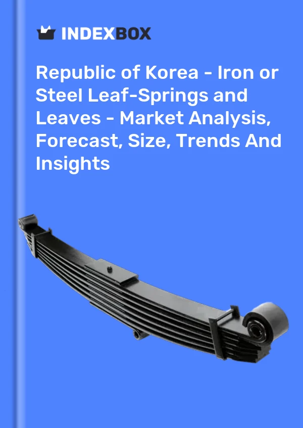 Report Republic of Korea - Iron or Steel Leaf-Springs and Leaves - Market Analysis, Forecast, Size, Trends and Insights for 499$