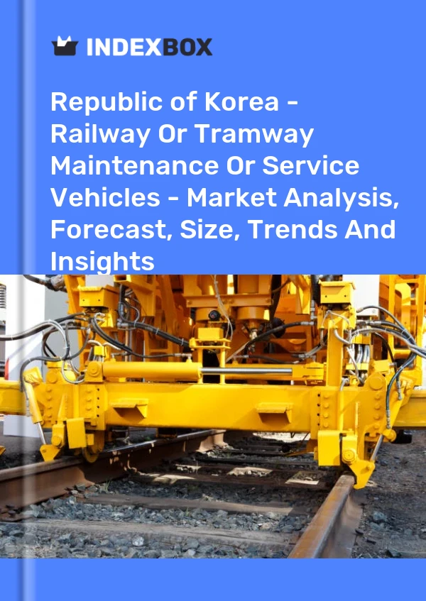 Report Republic of Korea - Railway or Tramway Maintenance or Service Vehicles - Market Analysis, Forecast, Size, Trends and Insights for 499$
