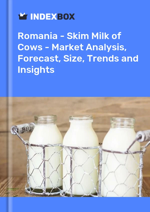 Report Romania - Skim Milk of Cows - Market Analysis, Forecast, Size, Trends and Insights for 499$