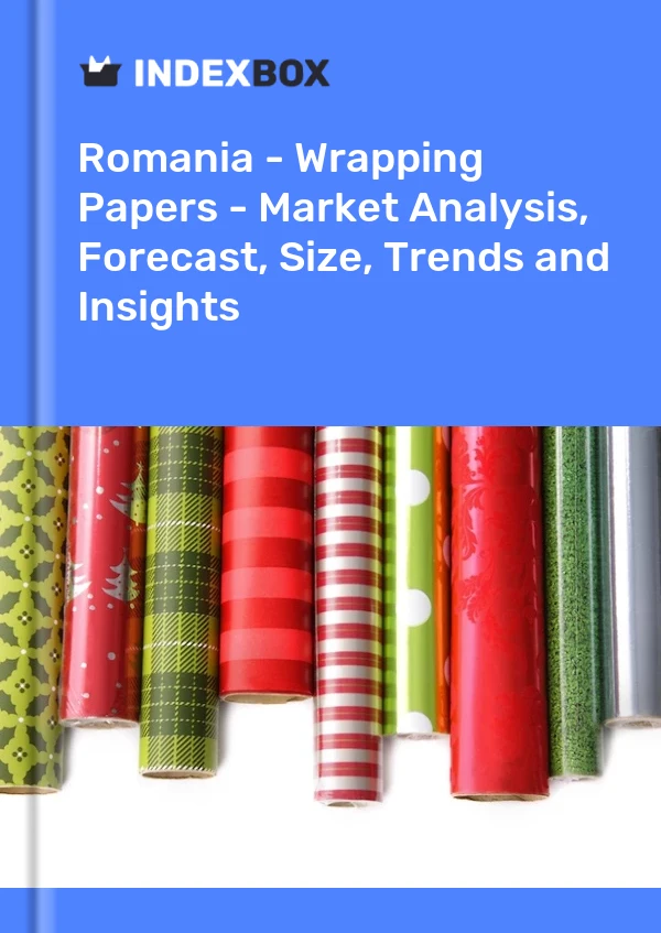 Romania - Wrapping Papers - Market Analysis, Forecast, Size, Trends and Insights