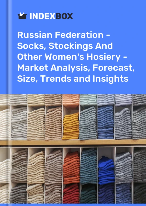 Russian Federation - Socks, Stockings And Other Women's Hosiery - Market Analysis, Forecast, Size, Trends and Insights