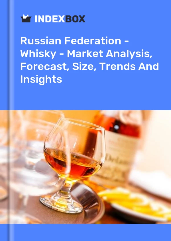 Bildiri Rusya Federasyonu - Viski - Pazar Analizi, Tahmini, Büyüklüğü, Eğilimler ve Öngörüler for 499$