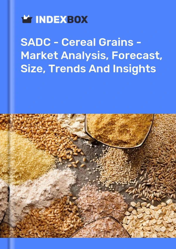 Report SADC - Cereal Grains - Market Analysis, Forecast, Size, Trends and Insights for 499$