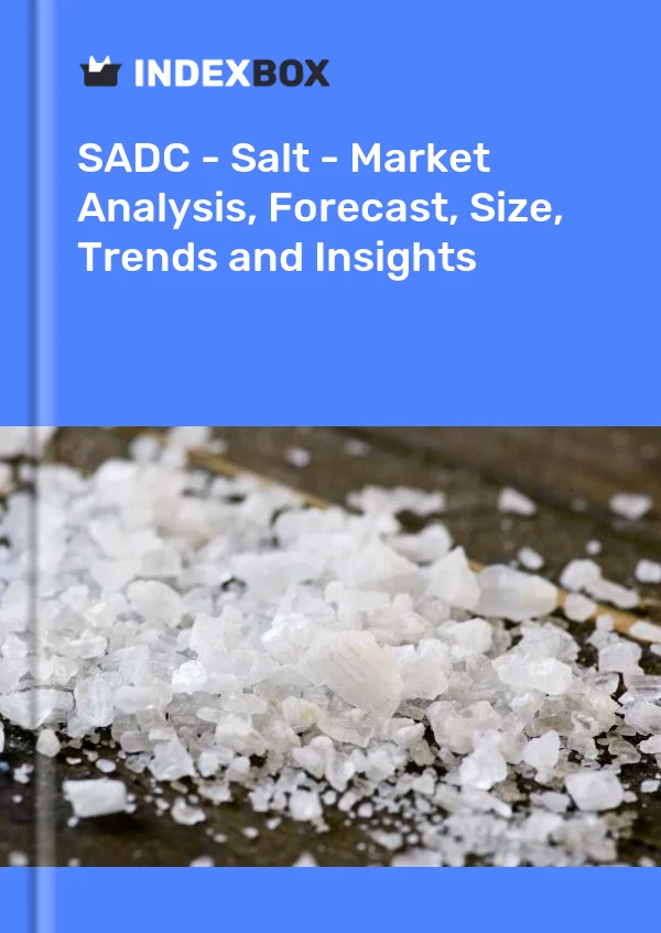 Report SADC - Salt - Market Analysis, Forecast, Size, Trends and Insights for 499$