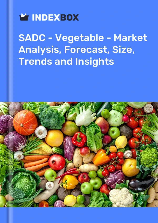 Report SADC - Vegetable - Market Analysis, Forecast, Size, Trends and Insights for 499$