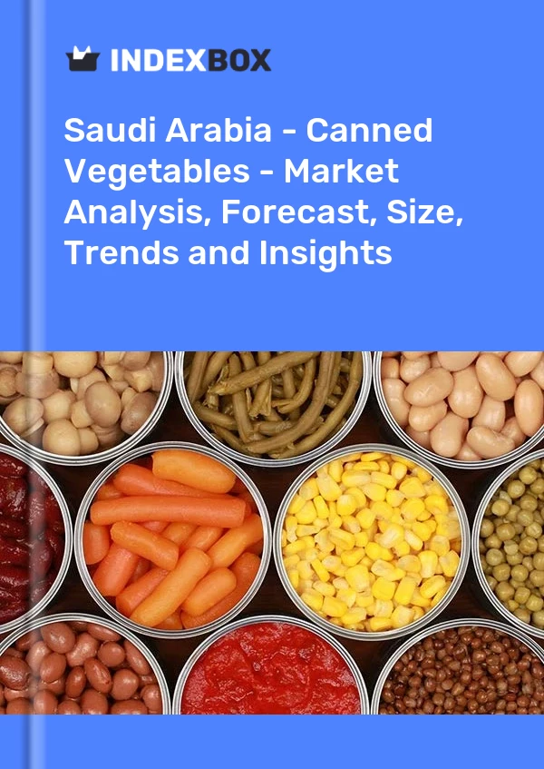 Saudi Arabia - Canned Vegetables - Market Analysis, Forecast, Size, Trends and Insights