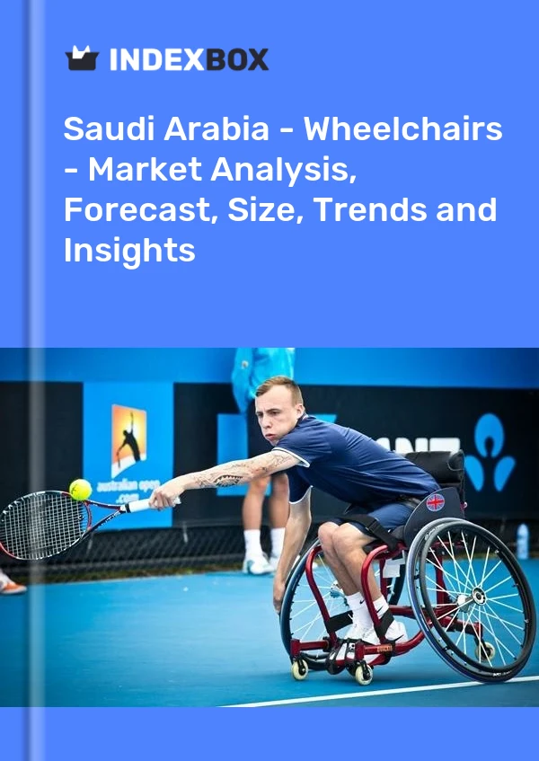 Bildiri Suudi Arabistan - Tekerlekli Sandalyeler - Pazar Analizi, Tahmin, Boyut, Eğilimler ve Öngörüler for 499$
