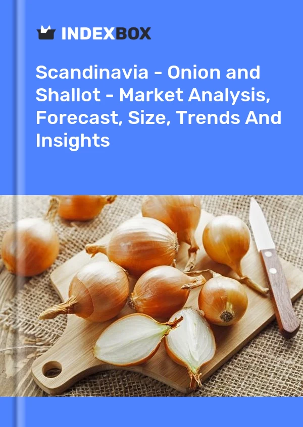 Report Scandinavia - Onion and Shallot - Market Analysis, Forecast, Size, Trends and Insights for 499$