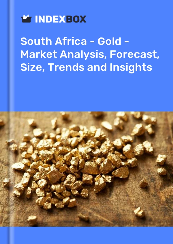 Report South Africa - Gold - Market Analysis, Forecast, Size, Trends and Insights for 499$