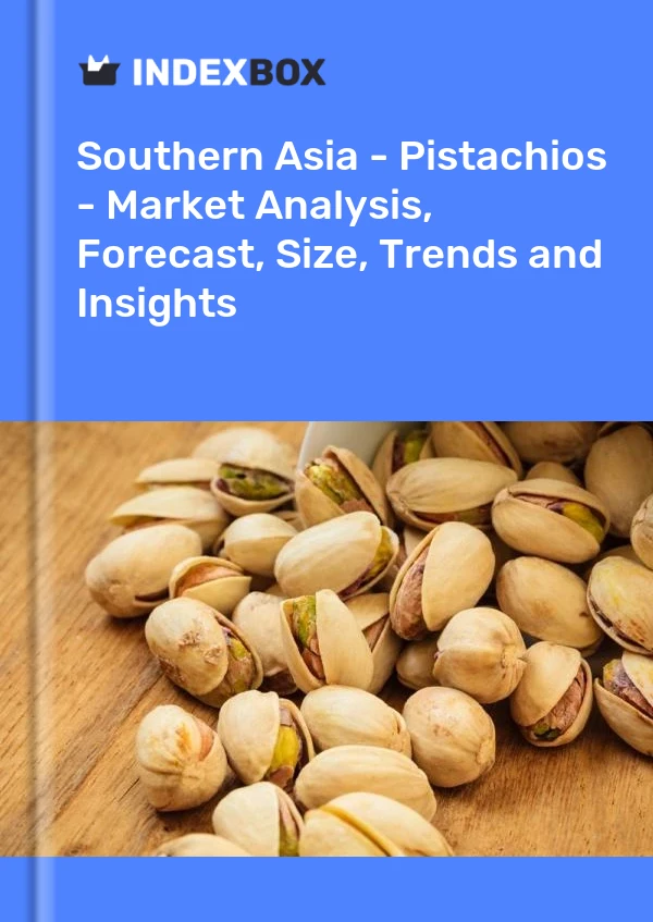 Report Southern Asia - Pistachios - Market Analysis, Forecast, Size, Trends and Insights for 499$