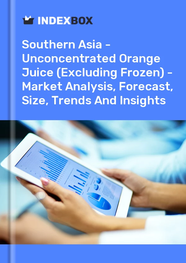 Report Southern Asia - Unconcentrated Orange Juice (Excluding Frozen) - Market Analysis, Forecast, Size, Trends and Insights for 499$