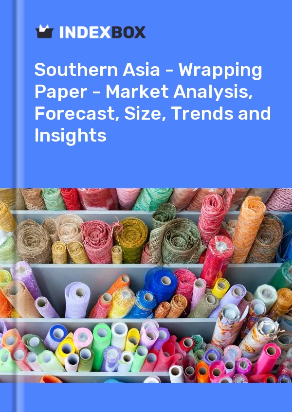 Report Southern Asia - Wrapping Paper - Market Analysis, Forecast, Size, Trends and Insights for 499$