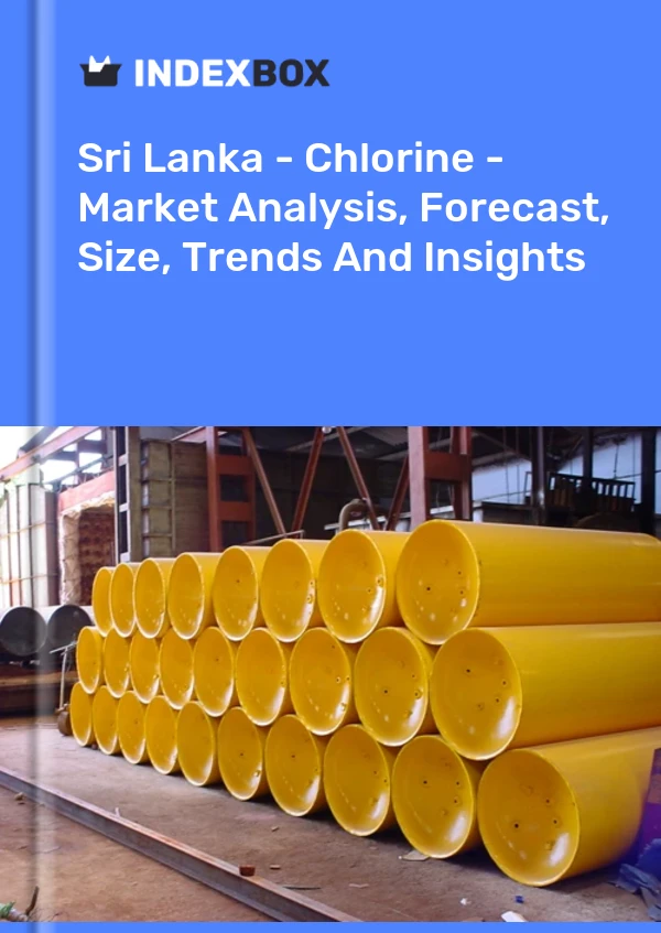 Bildiri Sri Lanka - Klor - Pazar Analizi, Tahmin, Boyut, Eğilimler ve Öngörüler for 499$