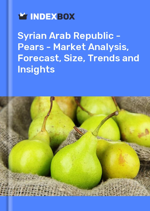 Report Syrian Arab Republic - Pears - Market Analysis, Forecast, Size, Trends and Insights for 499$