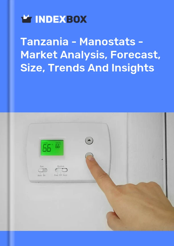 Tanzania - Manostats - Market Analysis, Forecast, Size, Trends And Insights
