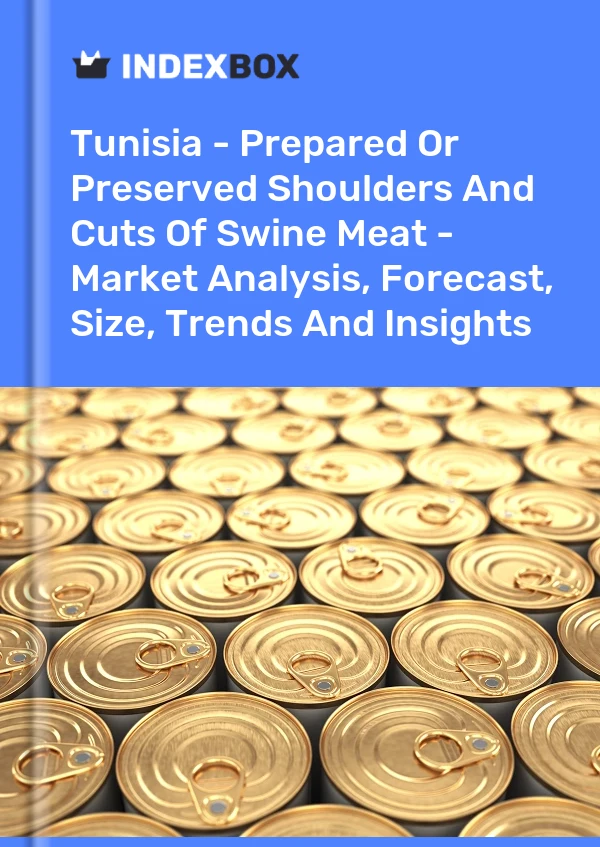 Report Tunisia - Prepared or Preserved Shoulders and Cuts of Swine Meat - Market Analysis, Forecast, Size, Trends and Insights for 499$