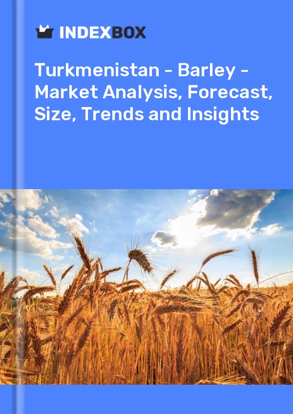 Report Turkmenistan - Barley - Market Analysis, Forecast, Size, Trends and Insights for 499$
