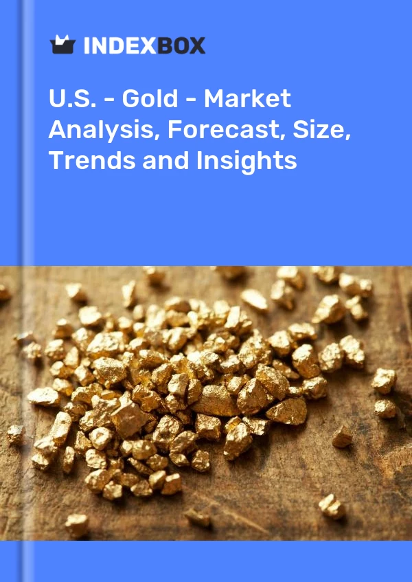 U.S. - Gold - Market Analysis, Forecast, Size, Trends and Insights