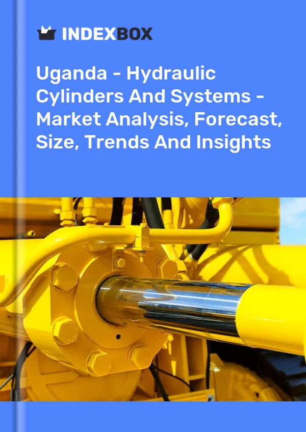 Uganda - Hydraulic Cylinders And Systems - Market Analysis, Forecast, Size, Trends And Insights
