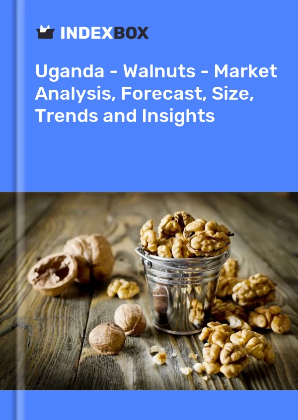 Report Uganda - Walnuts - Market Analysis, Forecast, Size, Trends and Insights for 499$