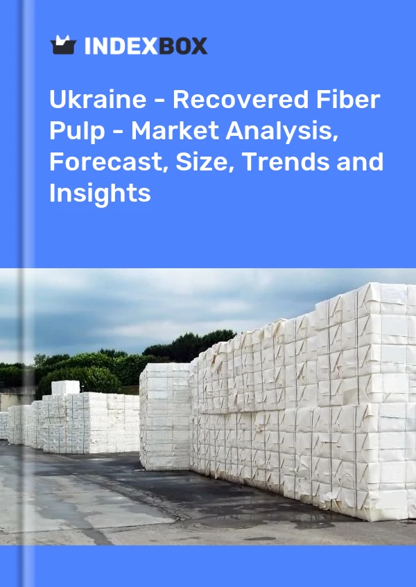Report Ukraine - Recovered Fiber Pulp - Market Analysis, Forecast, Size, Trends and Insights for 499$
