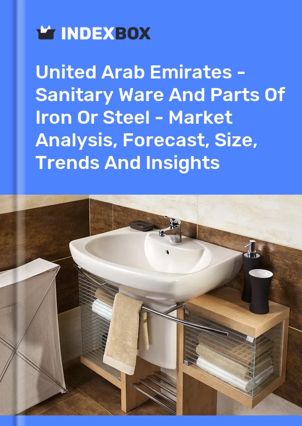 Bildiri Birleşik Arap Emirlikleri - Sağlık Gereçleri ve Demir Veya Çelik Parçaları - Pazar Analizi, Tahmini, Boyut, Eğilimler ve Öngörüler for 499$